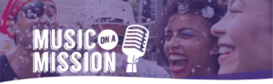 Music on a mission