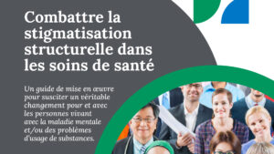 Éliminer stigmatisation structurelle dans les soins de santé
